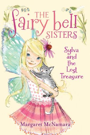 [The Fairy Bell Sisters 05] • Fairy Bell Sisters 5 · Sylva & the Lost Treasure